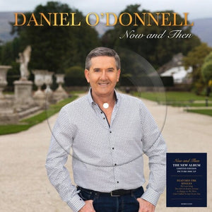 DANIEL O'DONNELL | NOW & THEN