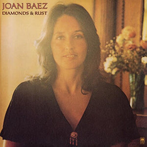 JOAN BAEZ | DIAMONDS & RUST