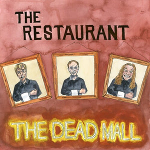 THE DEAD MALL | RESTAURANT