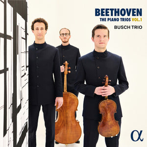 BUSCH TRIO | BEETHOVEN: THE PNO TRIOS VOL. 1