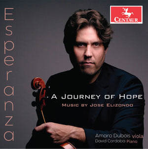 AMARO DUBOIS^DAVID CORDOBA-HERNANDEZ | ESPERANZA - A JOURNEY OF HOPE