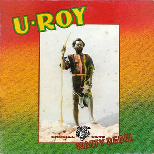 U ROY | NATTY REBEL