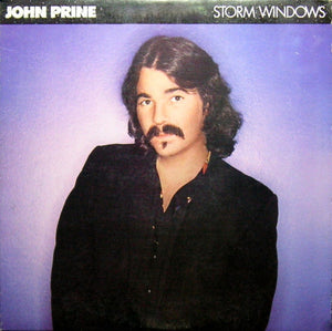 JOHN PRINE | STORM WINDOWS