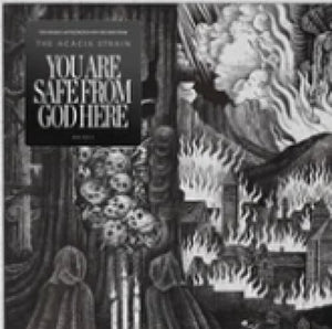 ACACIA STRAIN | YOU ARE SAFE FROM GOD HERE (SOFTPACK)