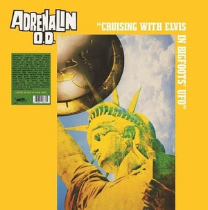 ADRENALIN OD | CRUISING WITH ELVIS IN BIGFOOT'S UFO
