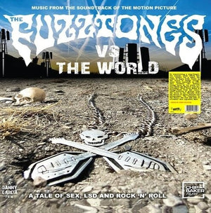 THE FUZZTONES | FUZZTONES VS THE WORLD SOUNDTRACK