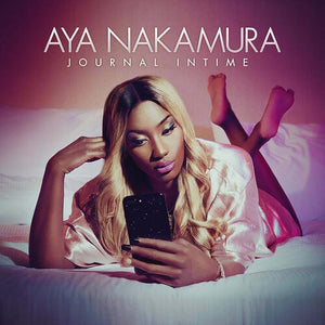 AYA NAKAMURA | JOURNAL INTIME