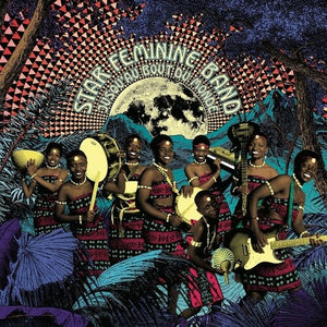STAR FEMININE BAND | JUSQU'AU BOUT DU MONDE