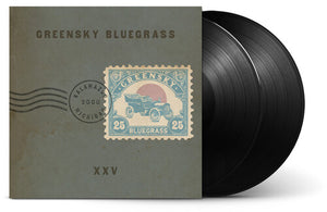 GREENSKY BLUEGRASS | XXV