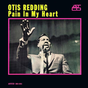 OTIS REDDING | PAIN IN MY HEART (MONO)
