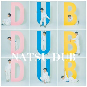 NATSU SUMMER | NATSU DUB