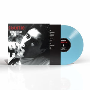 BRYAN FERRY | FRANTIC (BLUE EDITION) (VINYL)