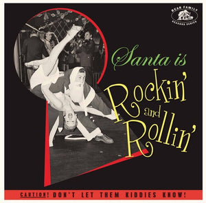 VARIOUS ARTISTS | SANTA IS ROCKIN' AND ROLLIN' / VARIOUS