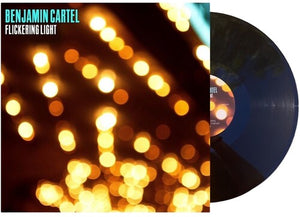 BENJAMIN CARTEL | FLICKERING LIGHT