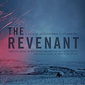 RYUICHI SAKAMOTO | REVENANT - O.S.T.