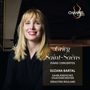 SUZANA BARTAL^SAARLANDISCHES STAATSORCHESTER^SEBASTIEN ROULAND | GRIEG & SAINT-SAENS: PNO CONS