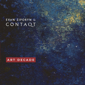 EVAN ZIPORYN^CONTAQT^JERRY PERGOLESI | ART DECADE