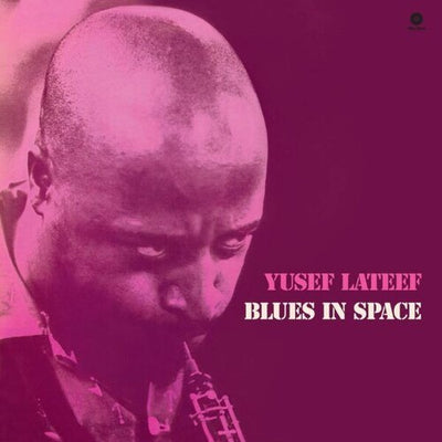 YUSEF LATEEF | BLUES IN SPACE (VINYL)