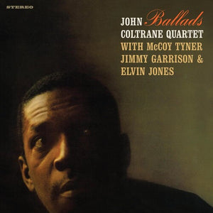 JOHN COLTRANE QUARTET | BALLADS
