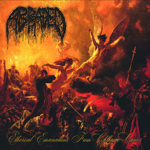 ABRADED | ETHEREAL EMANATIONS FROM CHTHONIC CARIES