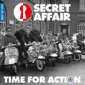 SECRET AFFAIR | TIME FOR ACTION: BEST OF LIVE