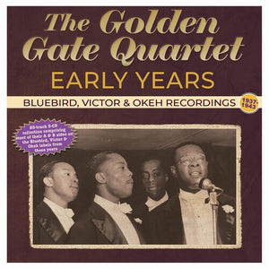 GOLDEN GATE | EARLY YEARS: BLUEBIRD, VICTOR & OKEH RECORDINGS