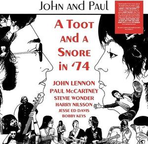 JOHN & PAUL | TOOT & A SNORE IN '74