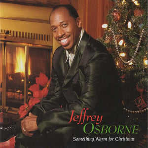 JEFFREY OSBORNE | SOMETHING WARM FOR CHRISTMAS