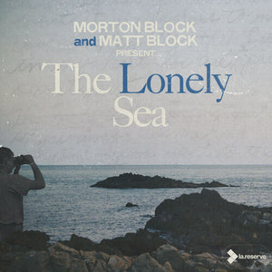 MATT BLOCK | LONELY SEA