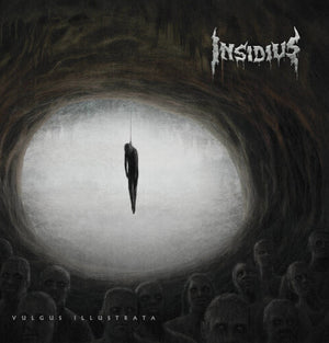 INSIDIOUS | VULGUS ILLUSTRATA