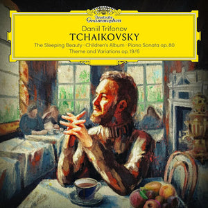 DANIIL TRIFONOV | TCHAIKOVSKY