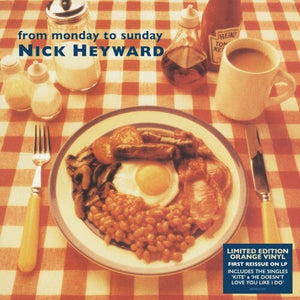 NICK HEYWARD | FROM MONDAY TO SUNDAY