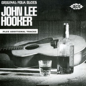 JOHN LEE HOOKER | ORIGINAL FOLK BLUES OF JOHN LEE HOOKER