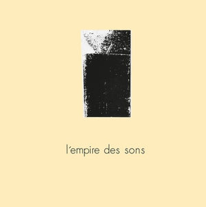 L'EMPIRE DES SONS | L'EMPIRE DES SONS