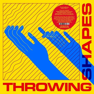 THROWING SHAPES | THROWING SHAPES