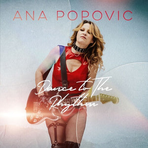 ANA POPOVIC | DANCE TO THE RHYTHM (DIGI)