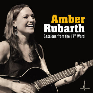 AMBER RUBARTH | SESSION FROM THE 17TH WARD