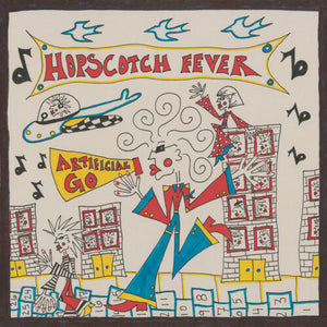 ARTIFICIAL GO | HOPSCOTCH FEVER