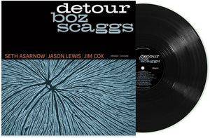 BOZ SCAGGS | DETOUR