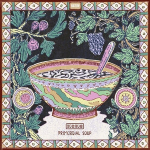 EJE EJE | PRIMORDIAL SOUP