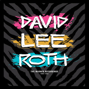 DAVID LEE ROTH | WARNER RECORDINGS (1985-1994)