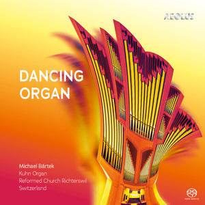 MICHAEL BARTEK | DANCING ORGAN