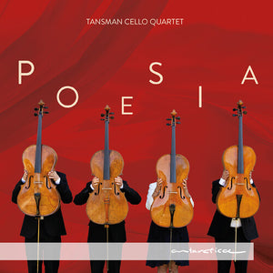 TANSMAN CELLO QUARTET | POESIA