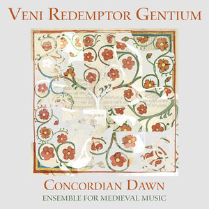 TATJANA VOROBJOVA^CONCORDIAN DAWN | VENI REDEMPTOR GENCIUM
