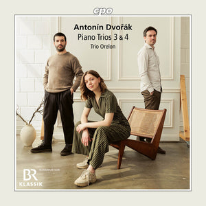 TRIO ORELON | PIANO TRIOS 3 & 4