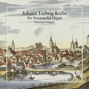 CHRISTIAN SCHMITT | SIX ORGAN SONATAS
