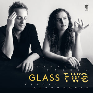 PASCAL SCHUMACHER | GLASS TWO