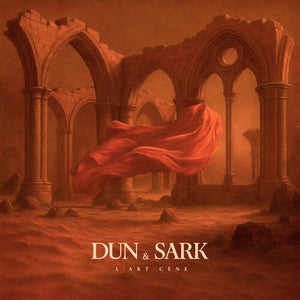 L'ART CENE | DUN & SARK