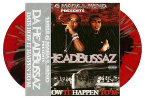 DA HEADBUSSAZ | DAT'S HOW IT HAPPEN TO 'M