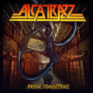 ALCATRAZZ | PRIOR CONVICTIONS